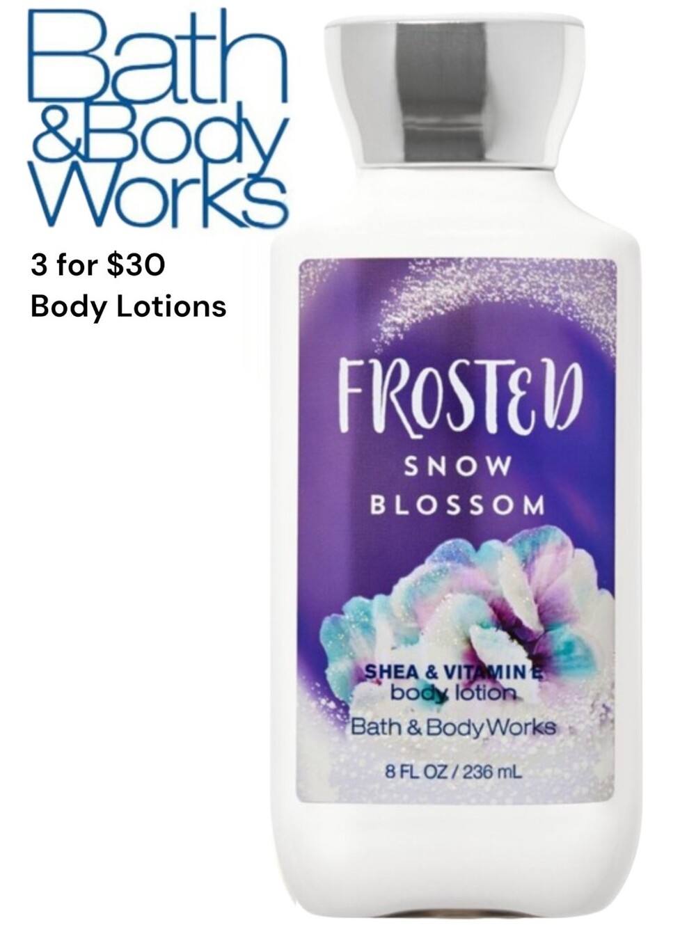 Bath & Body Works Frosted Snow Blossom Shea& Vitamin E Body Lotion